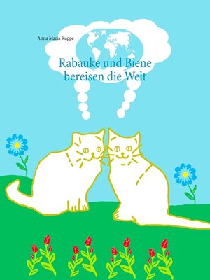 cover image of Rabauke und Biene bereisen die Welt